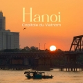 Hanoï: Guide complet 2025 pour découvrir la capitale du Vietnam autrement